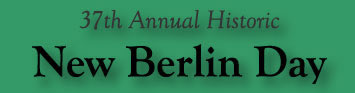 37th Annual Historic New Berlin Day